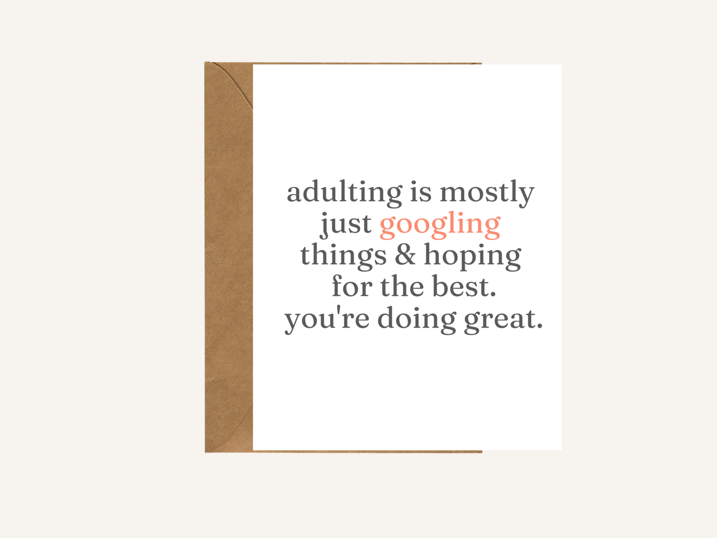 Adulting Is Mostly Just Googling Things & Hoping for the Best Card
