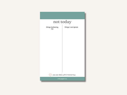 Not Today